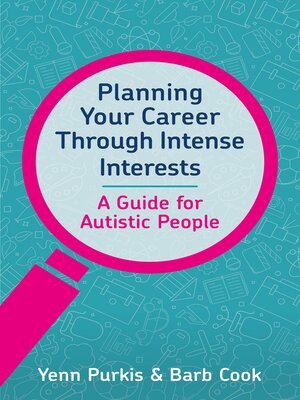 cover image of Planning Your Career Through Intense Interests